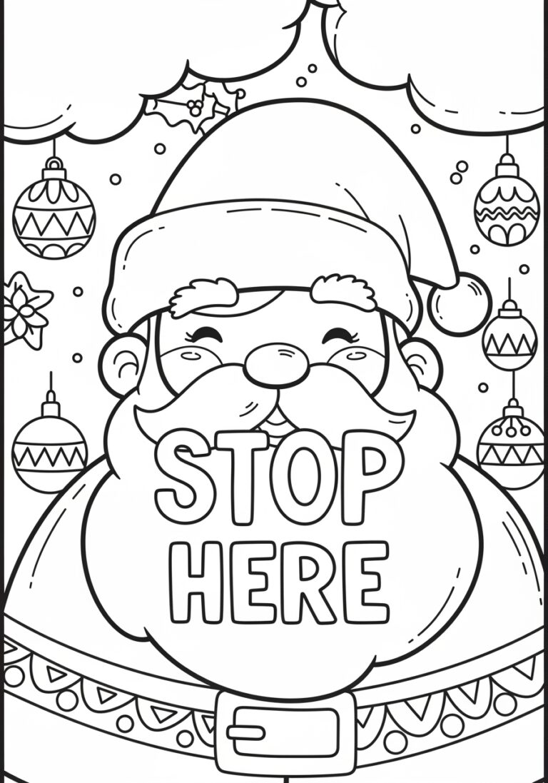 Santa Stop Here Coloring Page Santa Stop Here Coloring Page